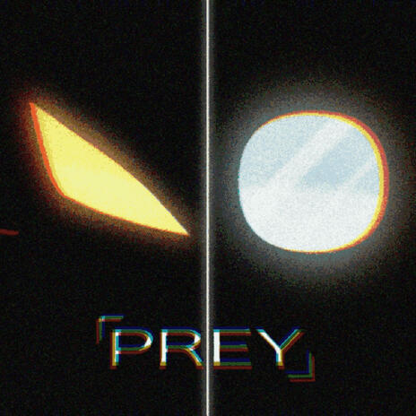 PREY | Boomplay Music