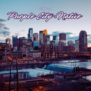 Purple City Native lyrics | Boomplay Music