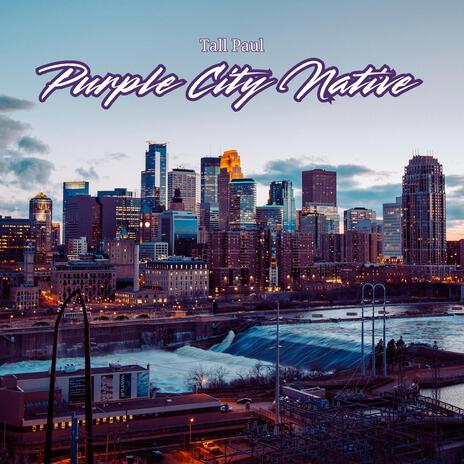 Purple City Native | Boomplay Music