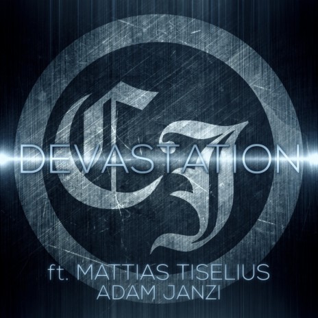 Devastation ft. Mattias Tiselius & Adam Janzi | Boomplay Music