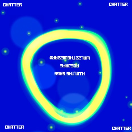 CHATTER ft. Ace jafe & WalzztheWizzard | Boomplay Music