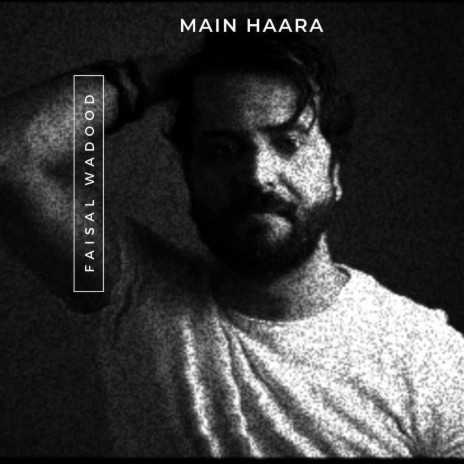 Main Haara | Boomplay Music