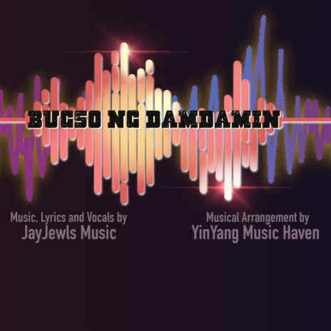 Bugso ng Damdamin ft. Julie Khristine Panganiban | Boomplay Music