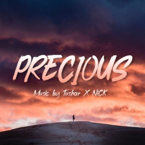 Precious ft. NiCK | Boomplay Music