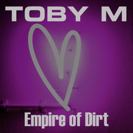 Empire of Dirt | Boomplay Music