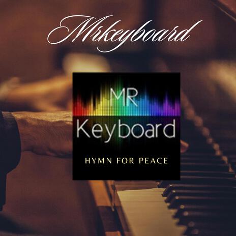 Hymn for peace | Boomplay Music