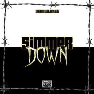 Simmer Down (Freestyle)