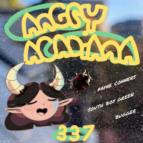 Angry Acadiana ft. bugger | Boomplay Music