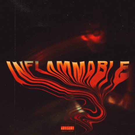 Inflammable | Boomplay Music