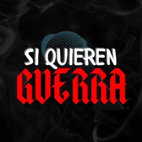 Si Quieren Guerra ft. Loco Crimen | Boomplay Music