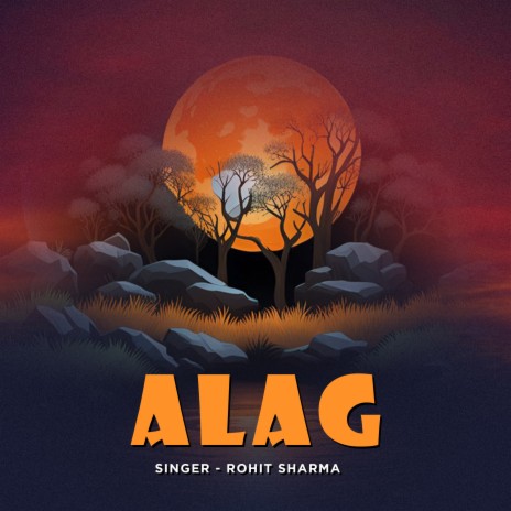 Alag | Boomplay Music