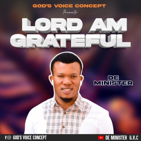 Lord am grateful | Boomplay Music