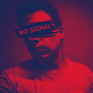 No Signal