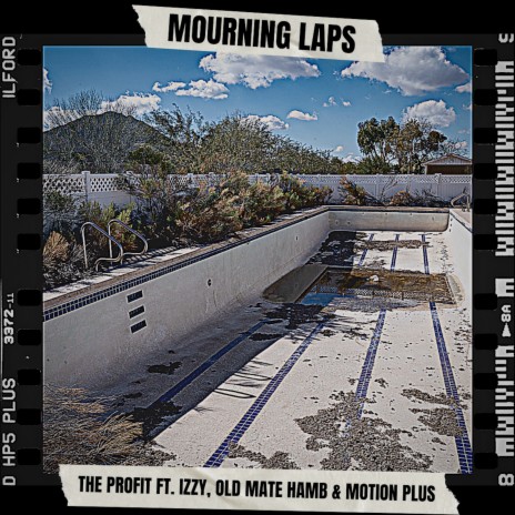 Mourning Laps ft. Izzy, Old Mate Hamb & MotionPlus | Boomplay Music