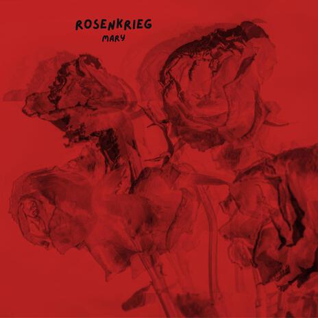 Rosenkrieg | Boomplay Music