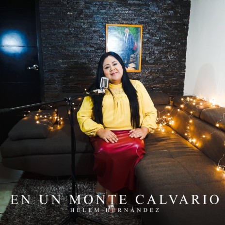 EN EL MONTE CALVARIO | Boomplay Music