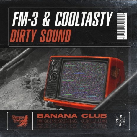 Dirty Sound (Original Mix) ft. CoolTasty