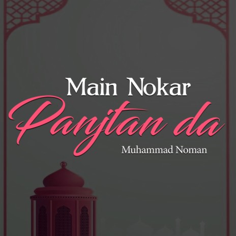 Main Nokar Panjtan da | Boomplay Music