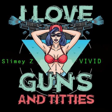 guns n titties ft. VIVID