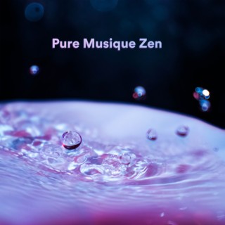 Pure musique zen