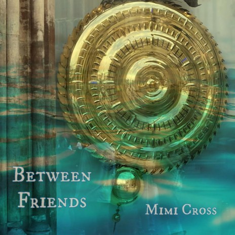 Between Friends | Boomplay Music