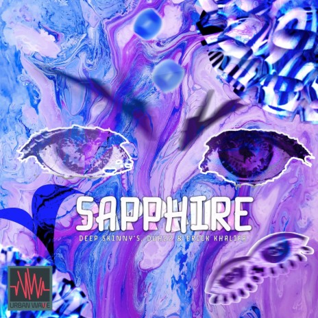 Sapphire ft. DUHZZ & Erick Khalifa | Boomplay Music