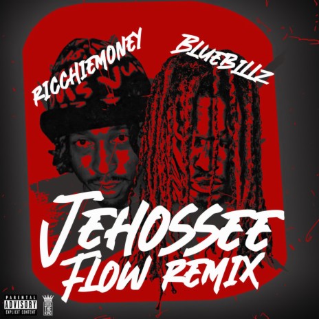 JEHOSSEE FLOW 2 ft. Bluebillz | Boomplay Music