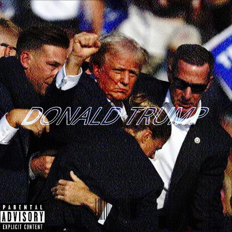 Donald Trump ft. HastDuPaper & Bezz | Boomplay Music