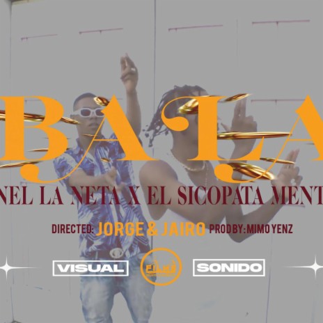 BALA ft. El Sicopata Mental | Boomplay Music