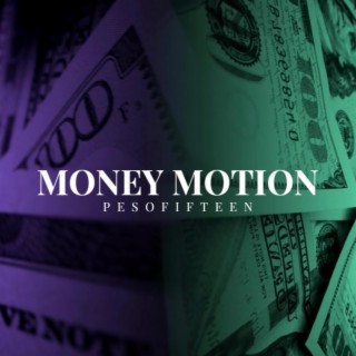 Money Motion