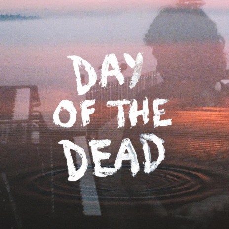 Day of the Dead