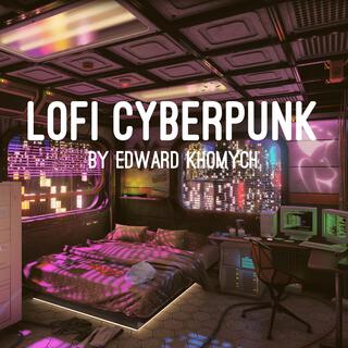 Lofi Cyberpunk