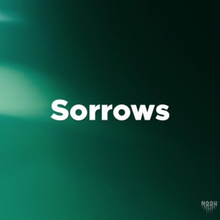 Sorrows