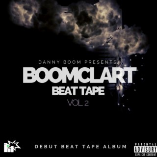 Danny Boom Presents Boomclart Beat Tape, Vol. 2 (Instrumental)
