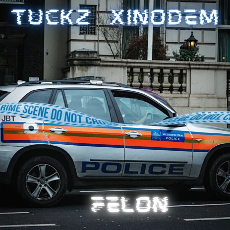 Felon ft. Tuckz