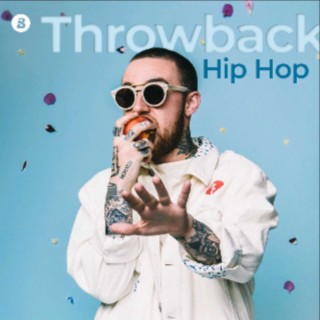 Throwback - Hip Hop