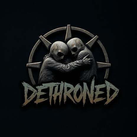 Dethroned | Boomplay Music