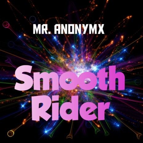 Smooth Rider | Boomplay Music