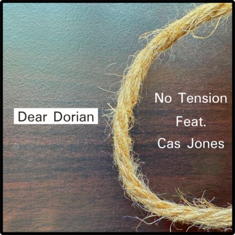 Dear Dorian ft. Cas Jones | Boomplay Music