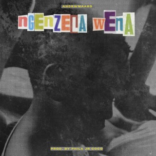 NGENZELA WENA (Instrumental)