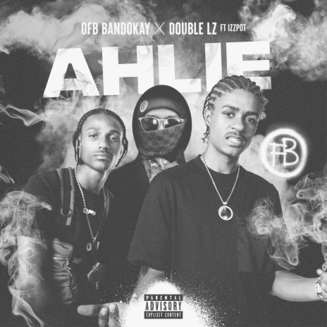 Ahlie ft. Double Lz & Izzpot | Boomplay Music