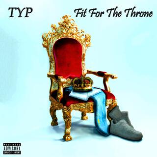 Fit For The Throne lyrics | Boomplay Music