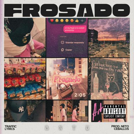 FrOSADO | Boomplay Music