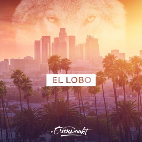 El Lobo | Boomplay Music