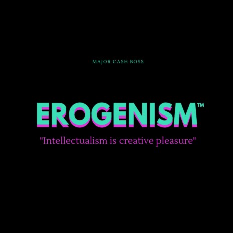 Erogenism | Boomplay Music