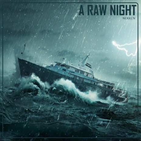 A Raw Night | Boomplay Music