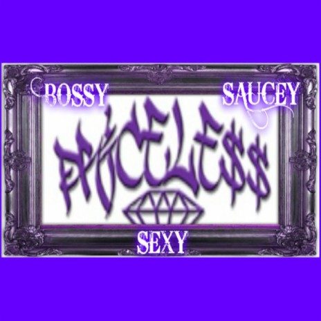 Bossy Saucey Sexy | Boomplay Music