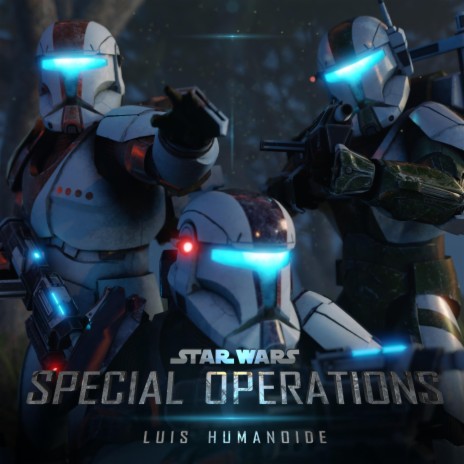 Star Wars: Special Operations | Boomplay Music