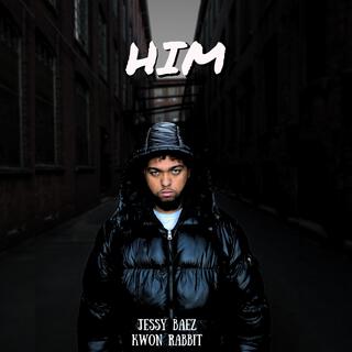 HIM ft. Kwon Rabbit lyrics | Boomplay Music