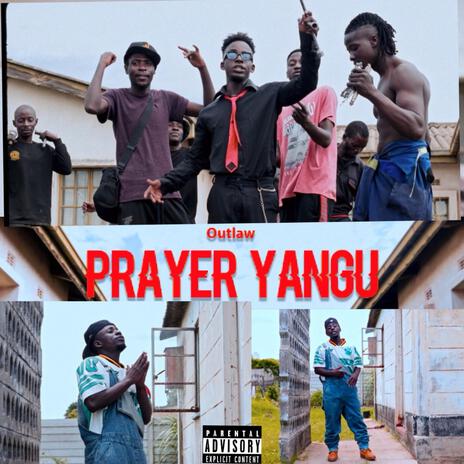 Prayer Yangu | Boomplay Music